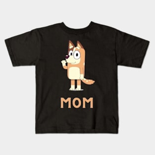 mom bluey Kids T-Shirt